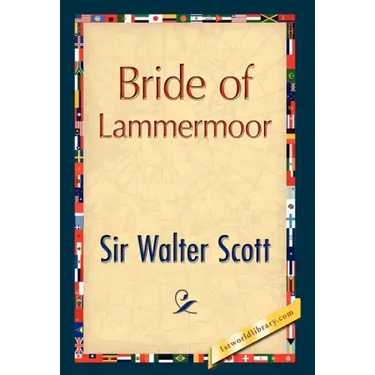 Bride of Lammermoor