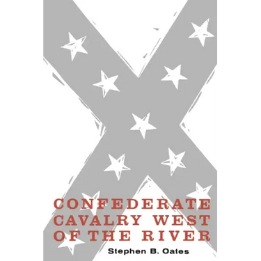 Confederate Cavalry West of the River