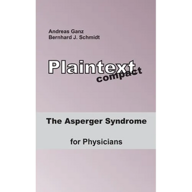 The Asperger Syndrome for Physicians