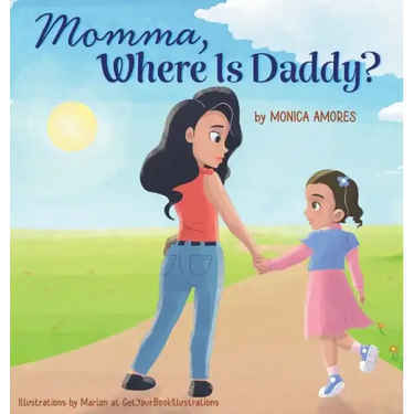 Momma, Where Is Daddy?