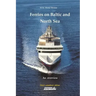 Ferries on Baltic and North Sea: An overview / Third actualized edition