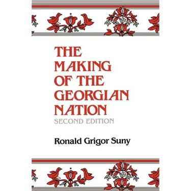 Making of the Georgian Nation