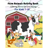 Farm Animals Activity Book: Coloring, dot-to-dot and tracing For Kids 7-10