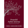 Prayerful Author Journey (undated): Inspirational Yearly Planner