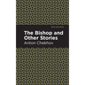 The Bishop and Other Stories