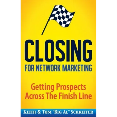 Closing for Network Marketing: Helping our Prospects Cross the Finish Line