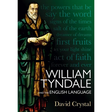 William Tyndale and the English Language