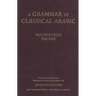 A Grammar of Classical Arabic: Third Revised Edition