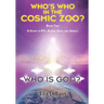 Who Is God? Book Two: A Guide to ETs, Aliens, Gods & Angels