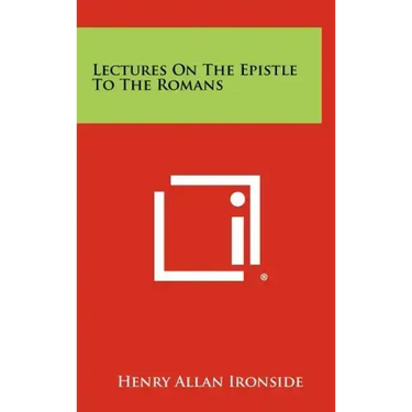 Lectures on the Epistle to the Romans