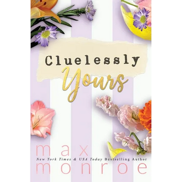 Cluelessly Yours