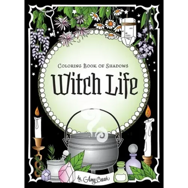 Coloring Book of Shadows: Witch Life
