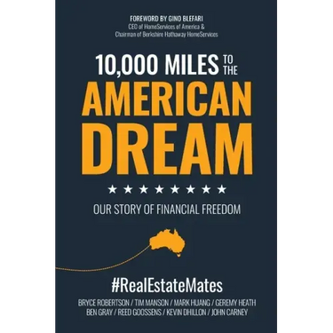 10,000 Miles to the American Dream: Our Story of Financial Freedom