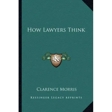 How Lawyers Think