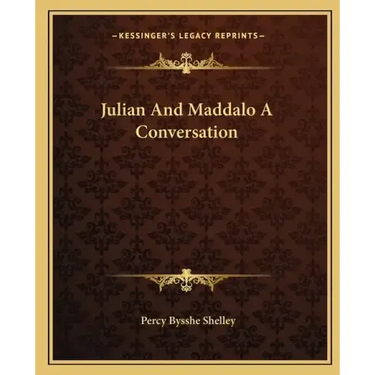 Julian and Maddalo a Conversation