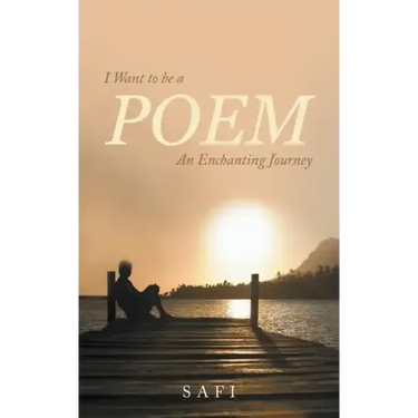 I Want to Be a Poem: An Enchanting Journey