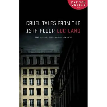 Cruel Tales from the Thirteenth Floor