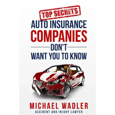 Top Secrets Auto Insurance Companies Don't Want You to Know