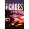Echoes