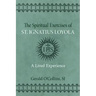 Spiritual Exercises of St. Ignatius of Loyola: A Lived Experience