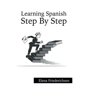 Learning Spanish: Step by Step