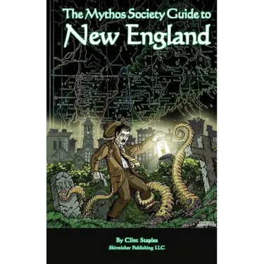 The Mythos Society Guide to New England