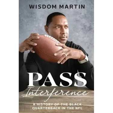 Pass Interference: History of the Black Quarterback in the NFL