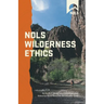 NOLS Wilderness Ethics