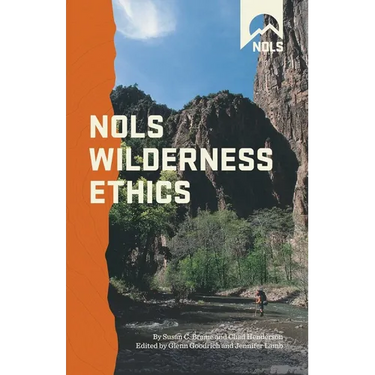NOLS Wilderness Ethics