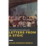 Letters from a Stoic: Volume III
