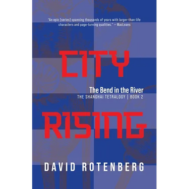 City Rising - Volume 2: The Bend in the River