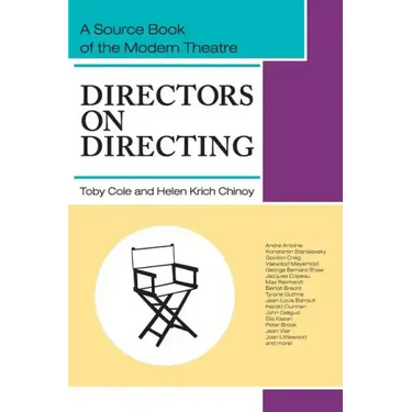 Directors on Directing: A Source Book of the Modern Theatre