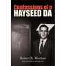 Confessions of a Hayseed DA