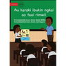 My Story For Now And Later - Au karaki ibukin ngkai ao taai rimwii (Te Kiribati)