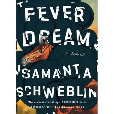 Fever Dream