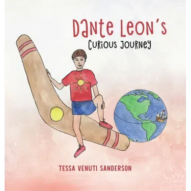 Dante Leon's Curious Journey: A boys' anatomy and puberty book