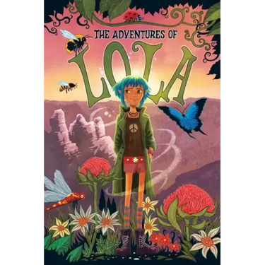 The Adventures of Lola: Books for kids: A Magical Illustrated Fairy Tale with Morals, Set in the Blue Mountains Australia - Environmental Values, Self