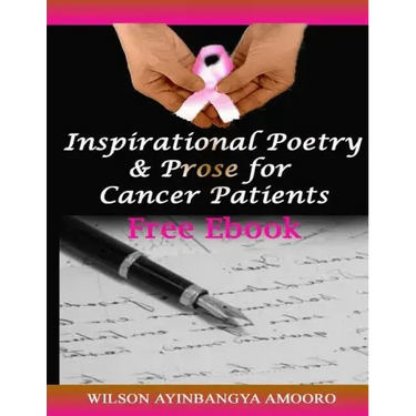 Inspirational Poetry & Prose for Cancer Patients