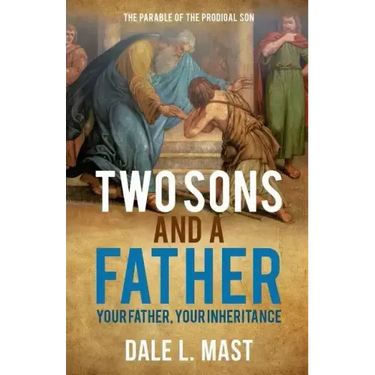 Two Sons And A Father: Your Father, Your Inheritance