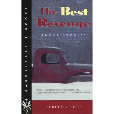 The Best Revenge: Short Stories