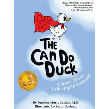 The Can Do Duck (New Edition): A Story About Believing In Yourself