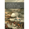 Sir Charles Oman's History of the Peninsular War Volume VII: August 1813 - April 14, 1814 The Capture of St. Sebastian, Wellington's Invasion of Franc