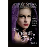 The Deadly Fae: The World of Fae