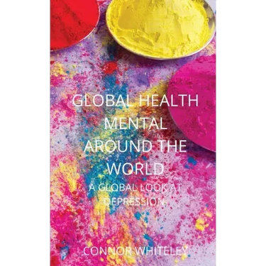 Global Mental Health: A Global Look At Depression