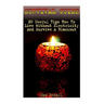 Survival Guide: 20 Useful Tips How To Live Without Electricity And Survive A Blackout