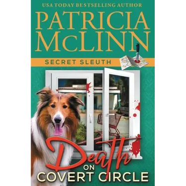 Death on Covert Circle (Secret Sleuth, Book 4)