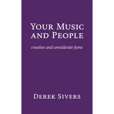 Your Music and People: creative and considerate fame