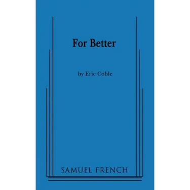 For Better
