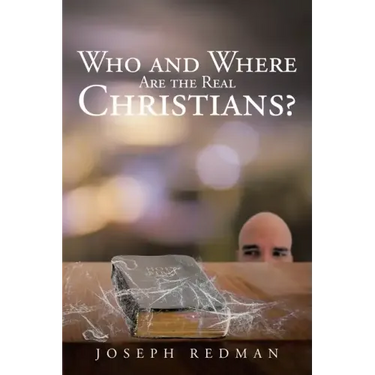 Who and Where are the Real Christians?