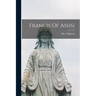 Francis Of Assisi